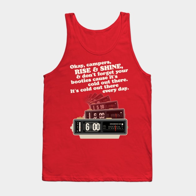 Rise and Shine! Groundhog Day Alarm Clock Tank Top by darklordpug